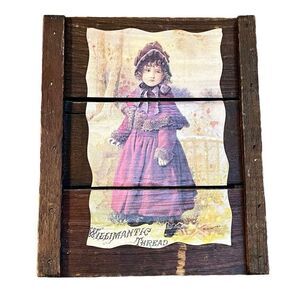Vintage Willmantic Thread Wooden Victorian Girl AD
